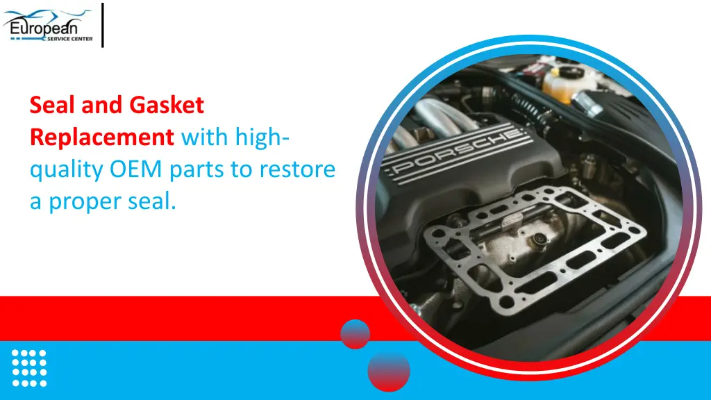 seal and gasket replacement with high quality