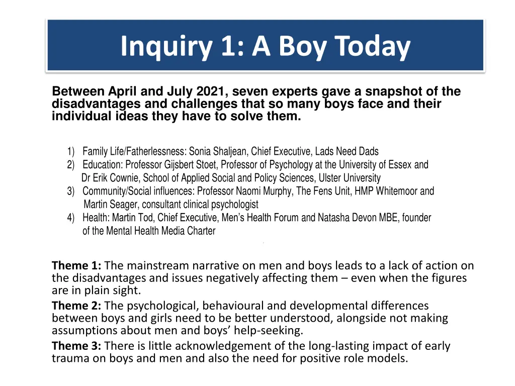 inquiry 1 a boy today