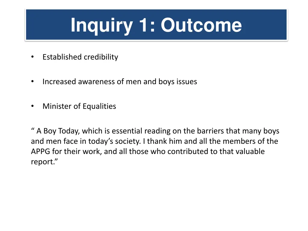 inquiry 1 outcome