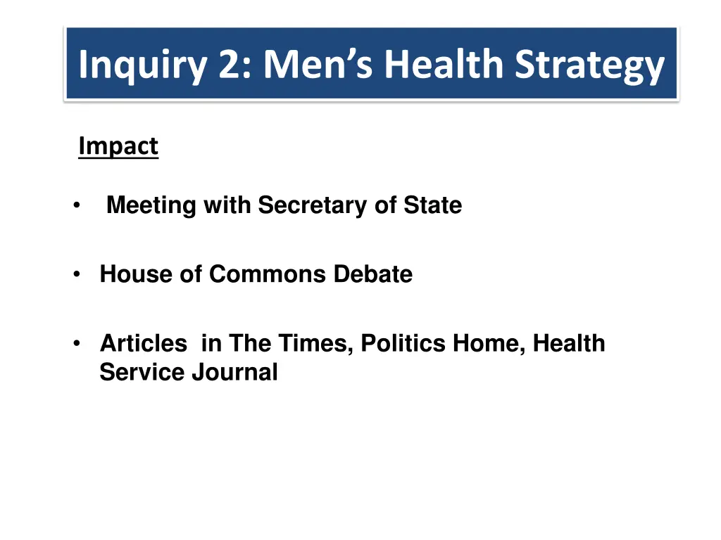 inquiry 2 men s health strategy 2