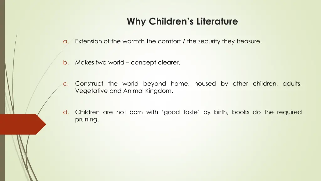 why children s literature