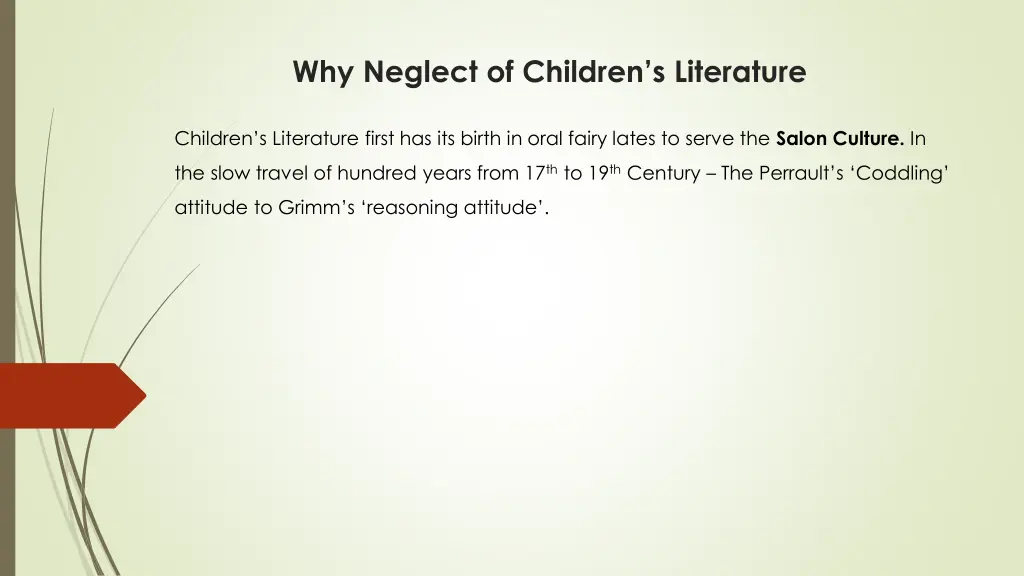why neglect of children s literature 1