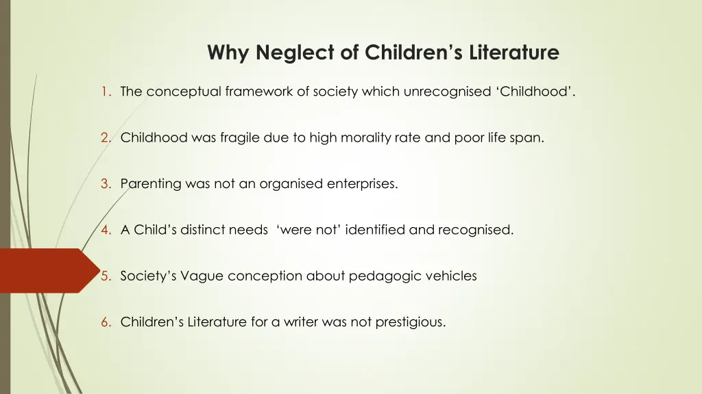 why neglect of children s literature