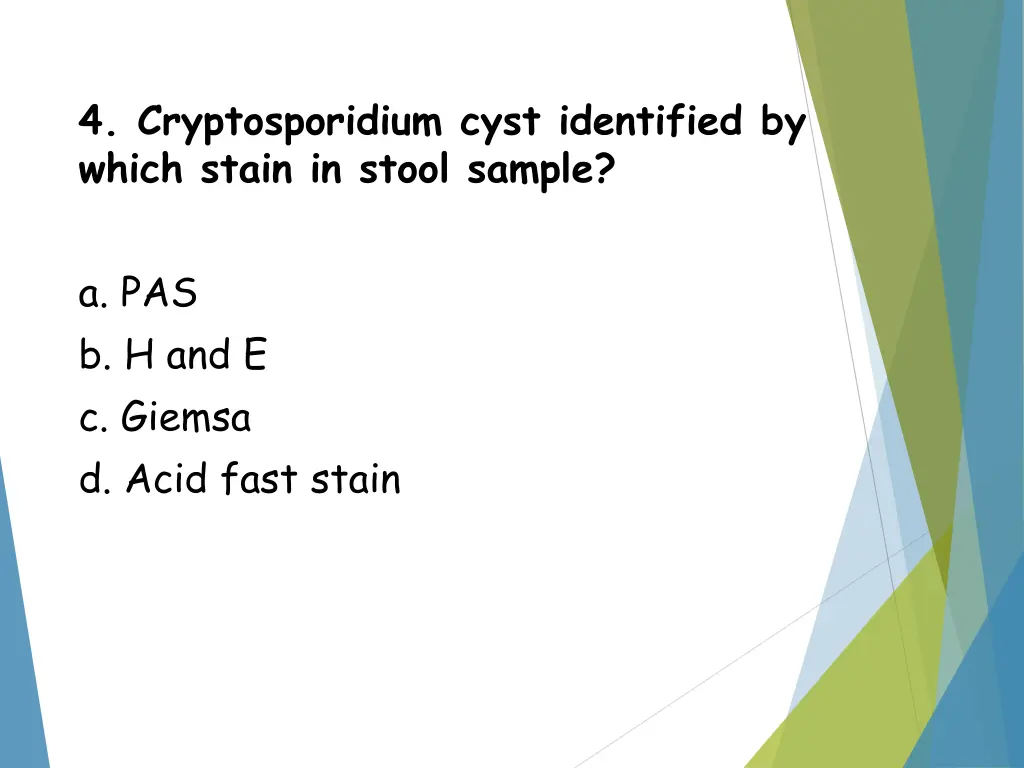 4 cryptosporidium cyst identified by which stain