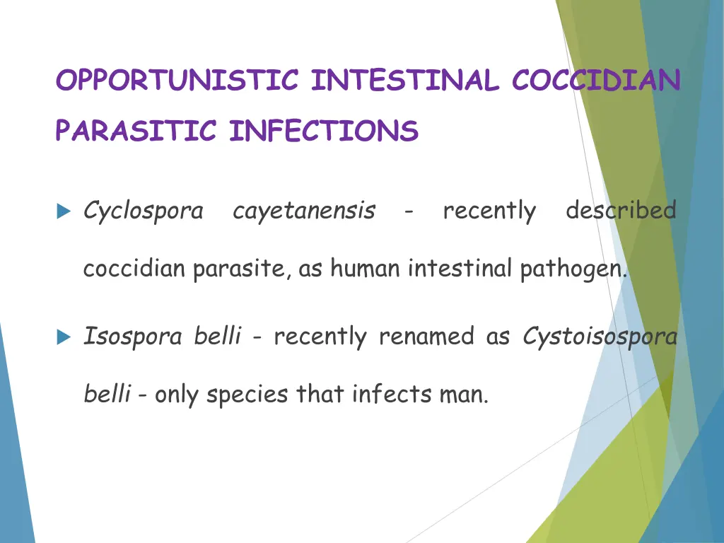 opportunistic intestinal coccidian parasitic 3