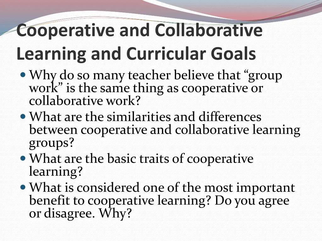 cooperative and collaborative learning
