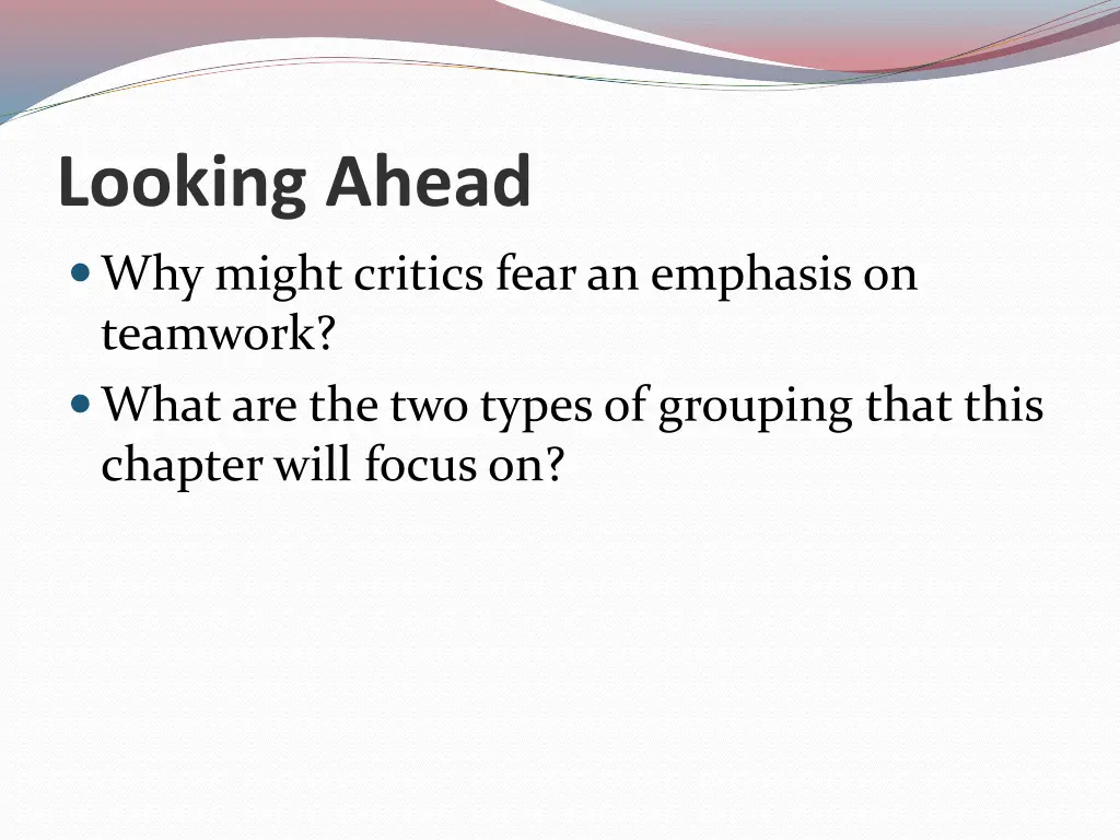 looking ahead