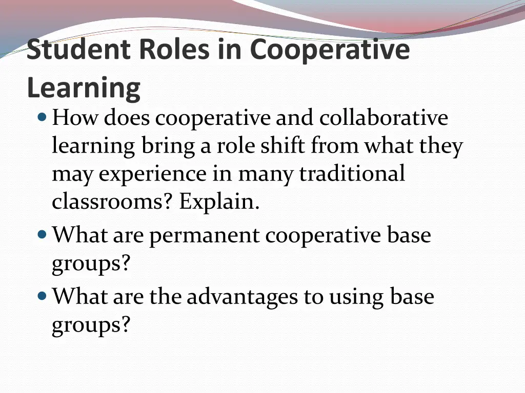 student roles in cooperative learning how does