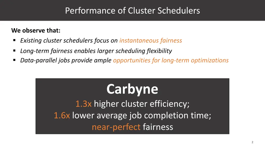 performance of cluster schedulers