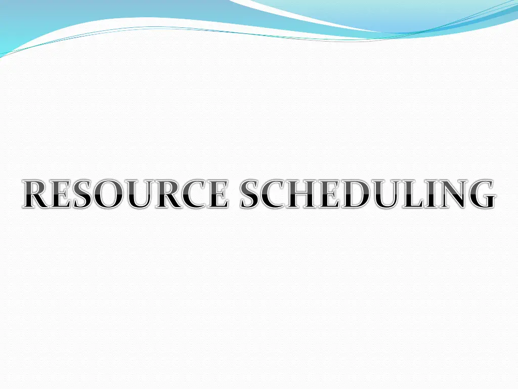 resource scheduling