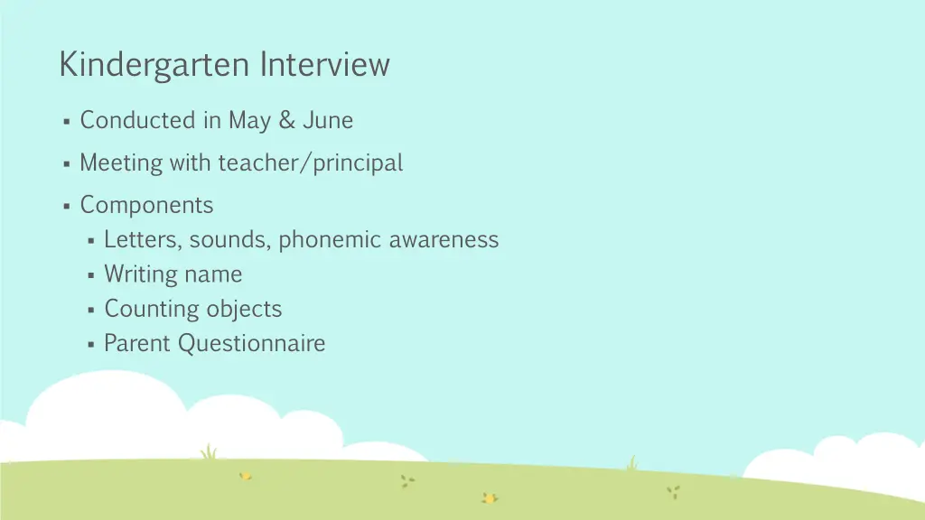 kindergarten interview