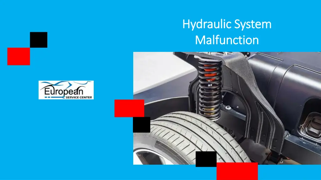hydraulic system hydraulic system malfunction