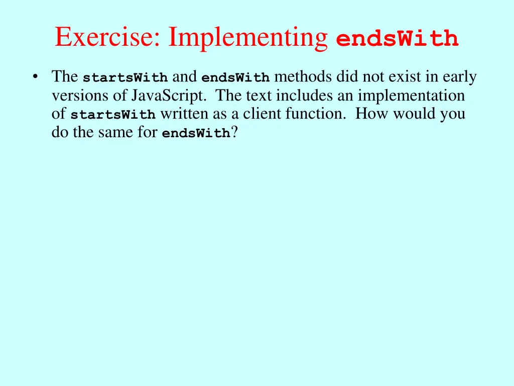 exercise implementing endswith