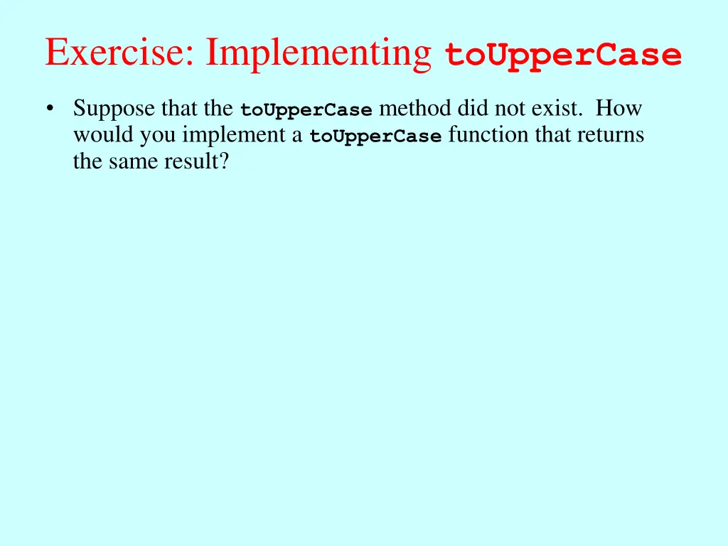 exercise implementing touppercase