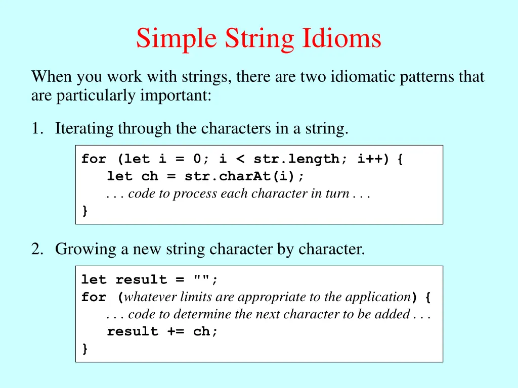 simple string idioms