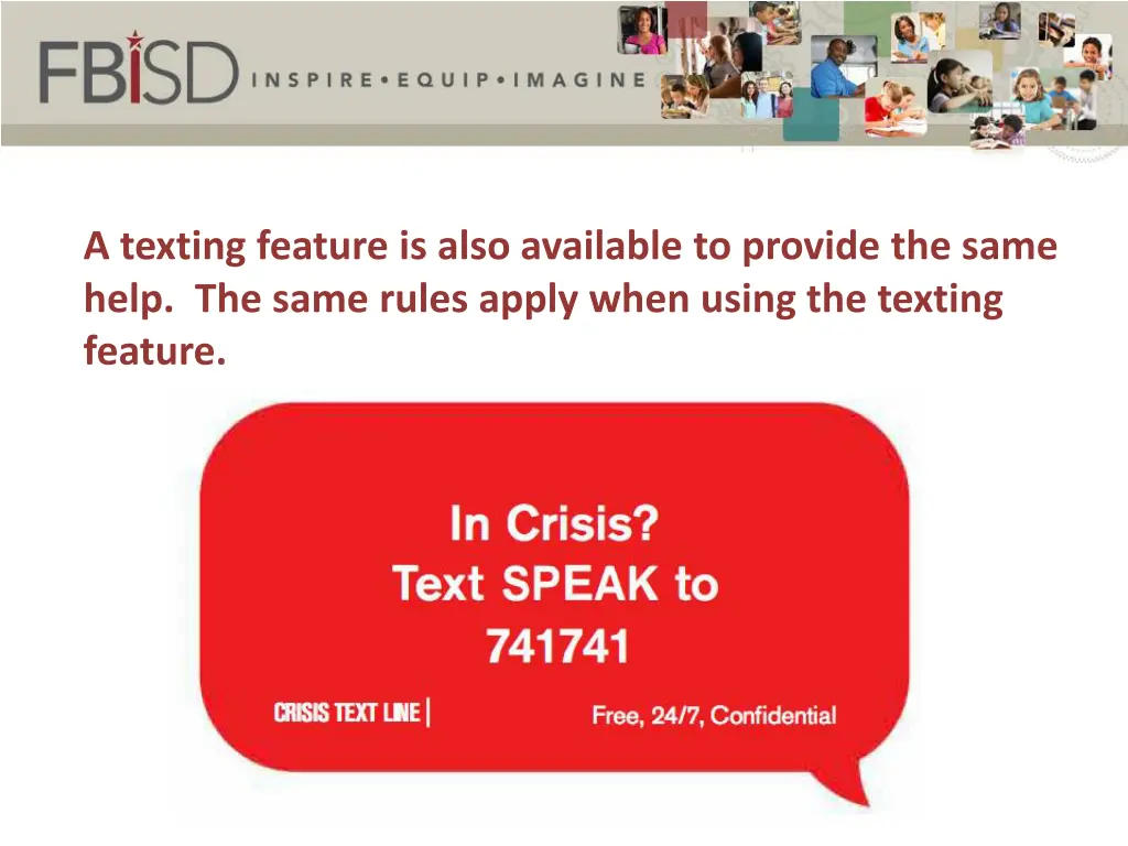 a texting feature is also available to provide
