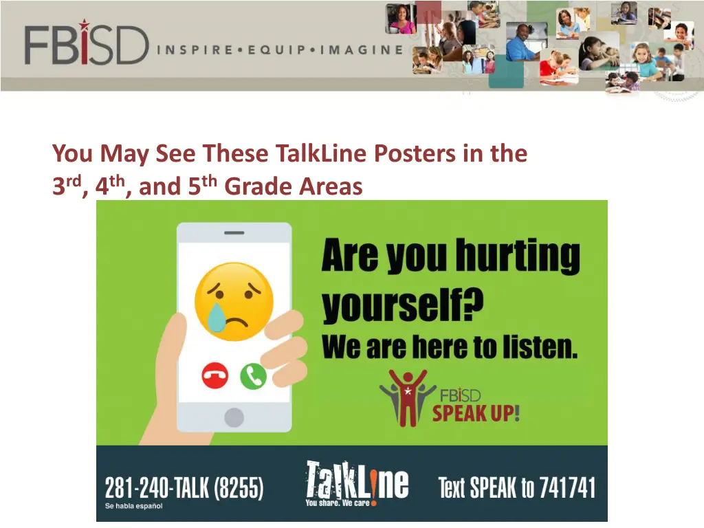 you may see these talkline posters