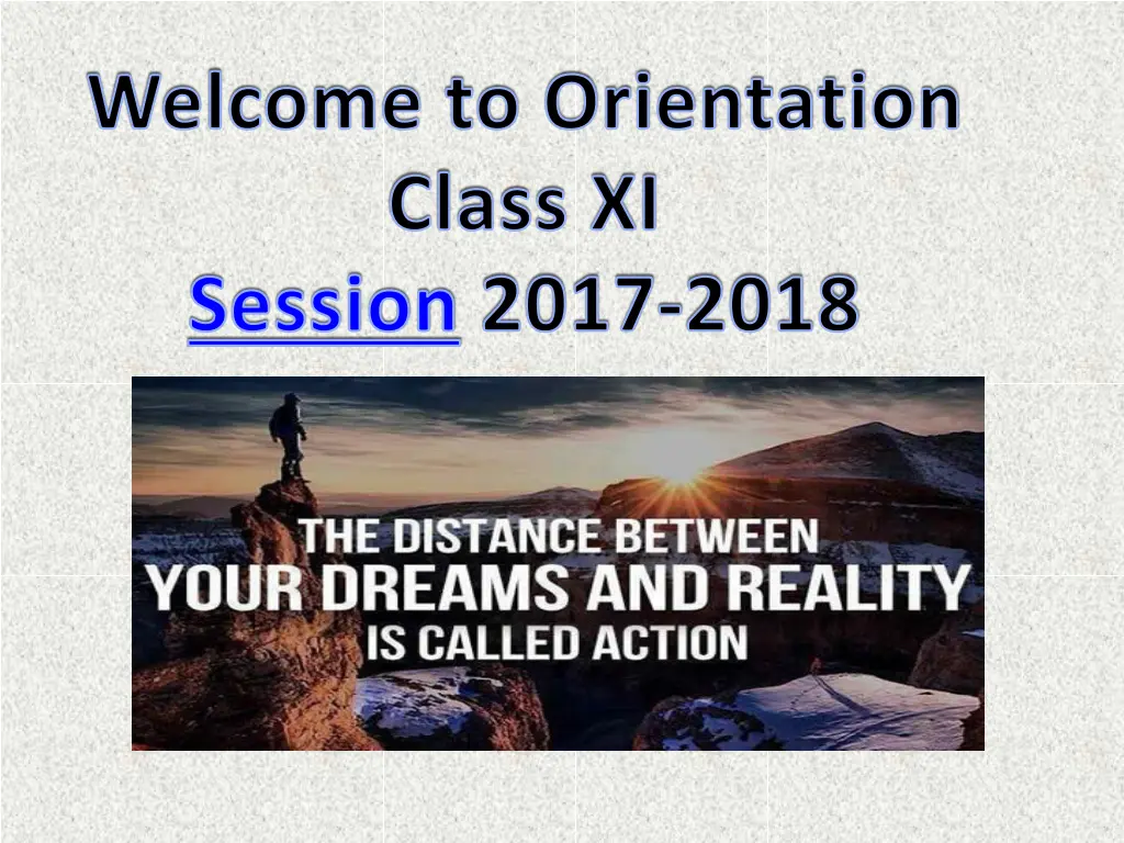 welcome to orientation class xi session 2017 2018
