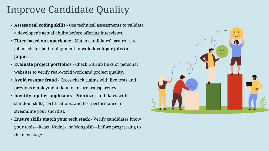 improve candidate quality