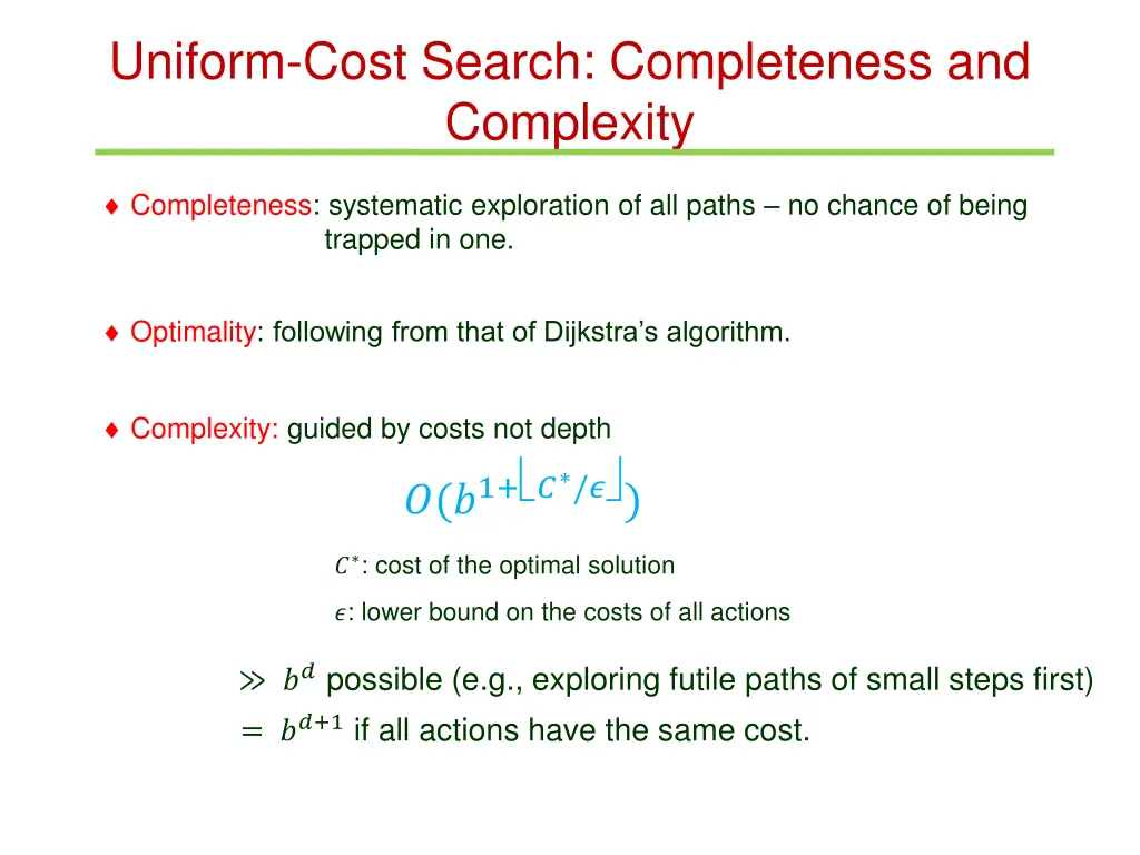 uniform cost search completeness and complexity