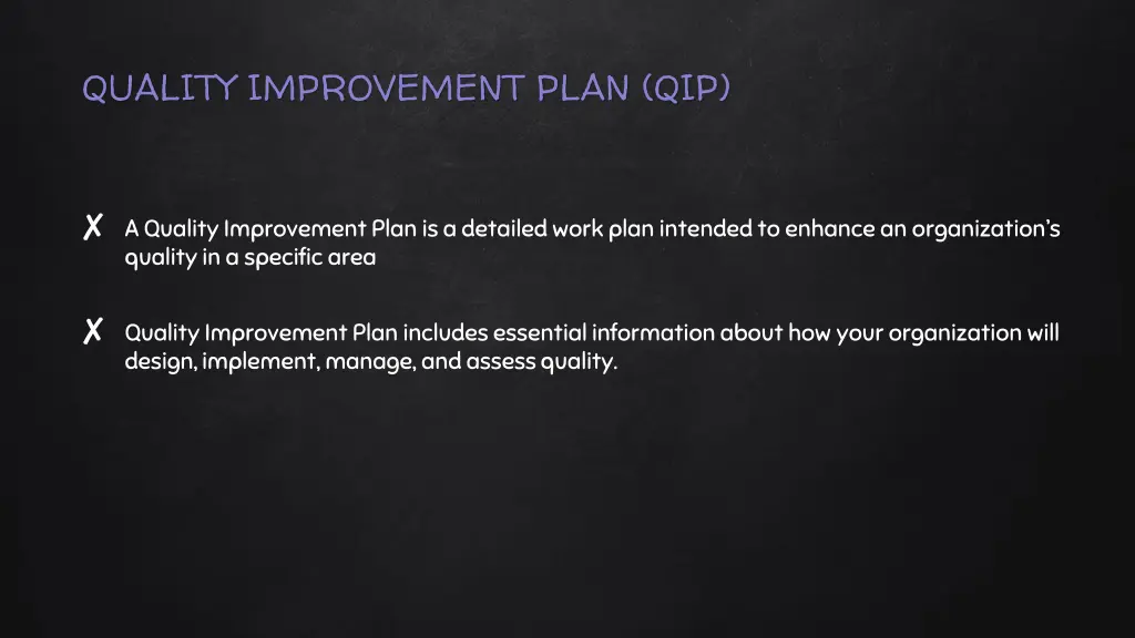 quality improvement plan qip