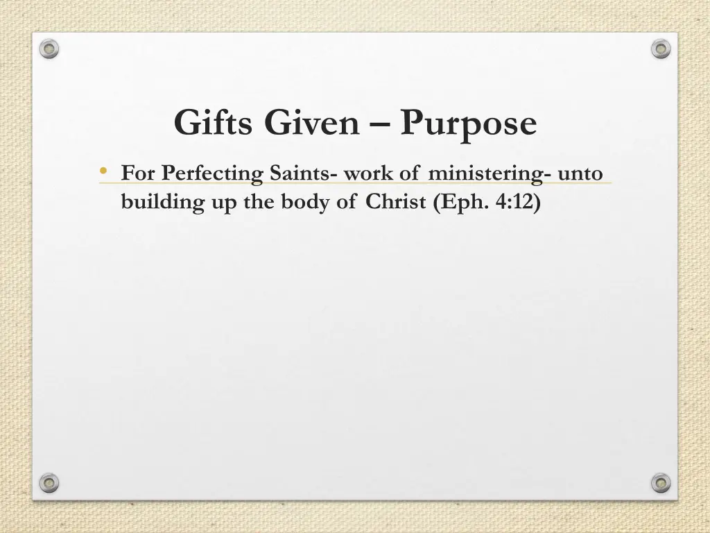 gifts given purpose for perfecting saints work