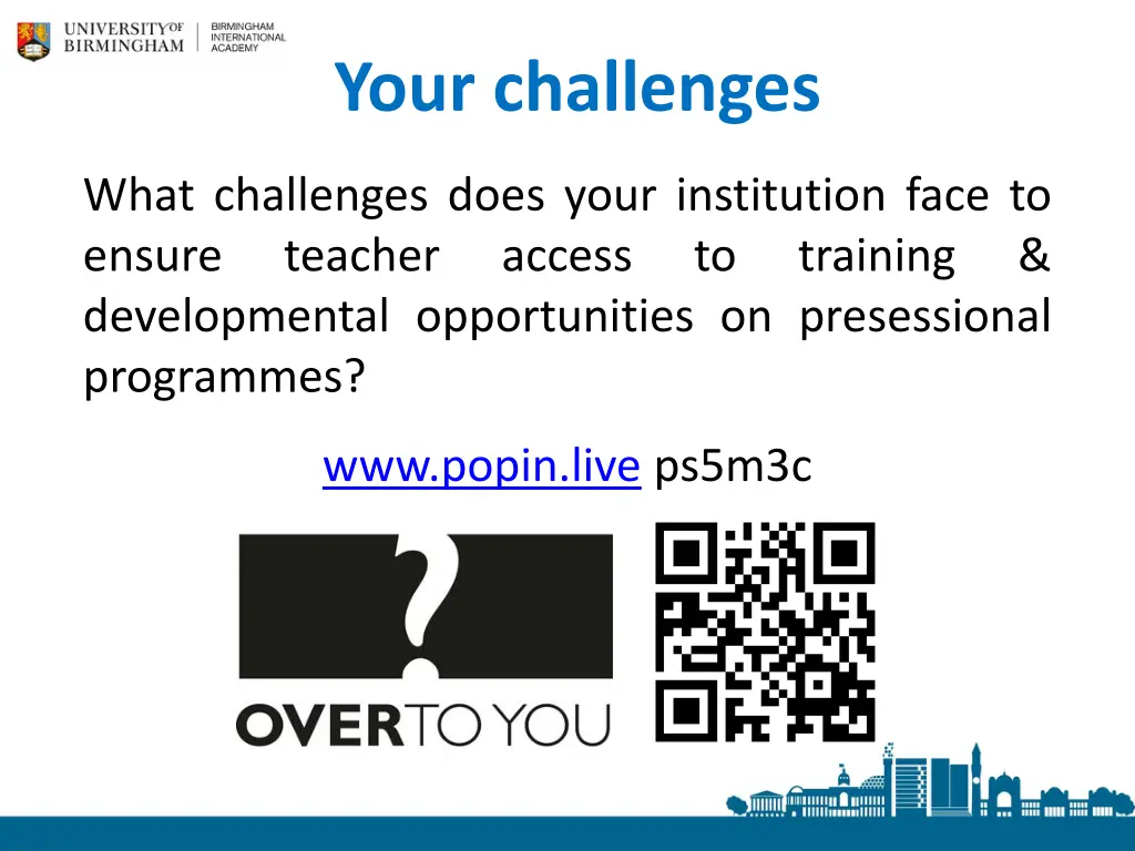your challenges