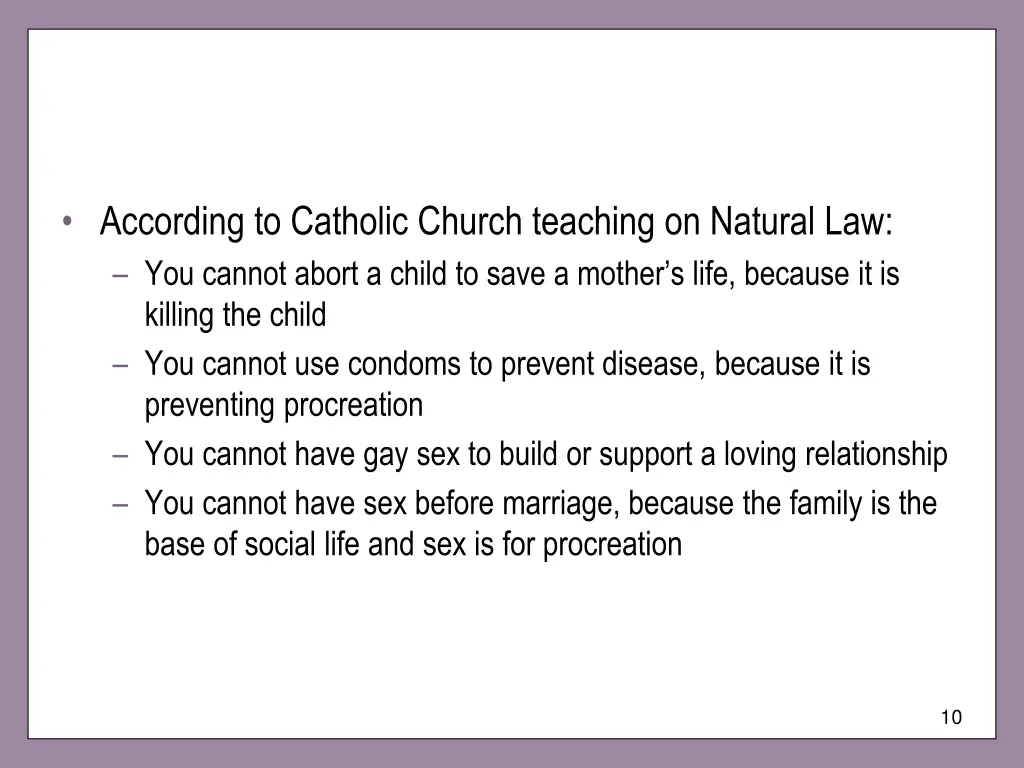 according to catholic church teaching on natural