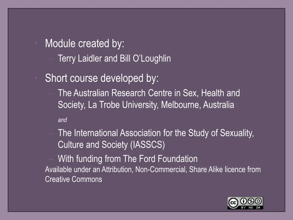 module created by terry laidler and bill