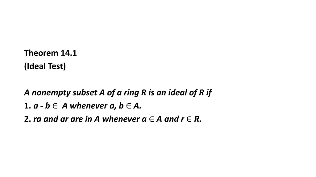 theorem 14 1 ideal test