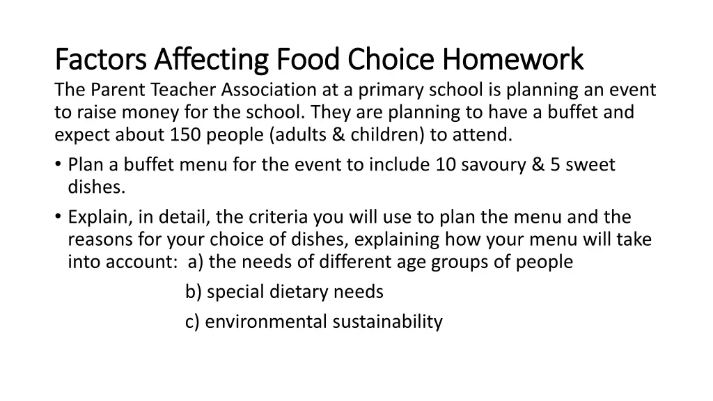 factors affecting food choice homework factors