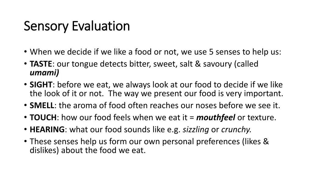 sensory evaluation sensory evaluation