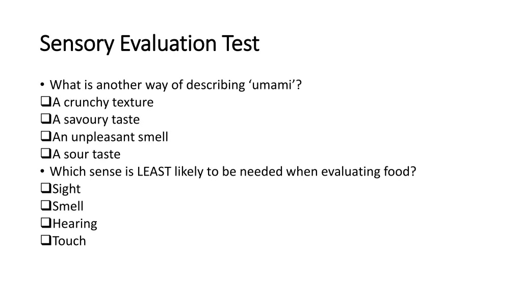 sensory evaluation test sensory evaluation test