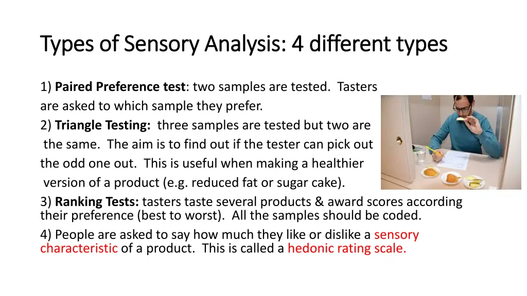 types of sensory analysis 4 different types types