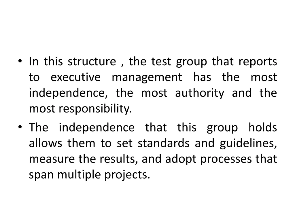 in this structure the test group that reports