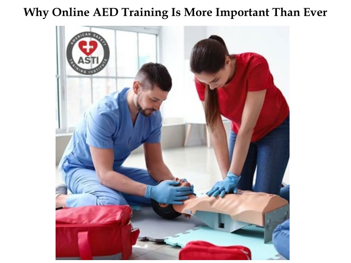 why online aed training is more important than