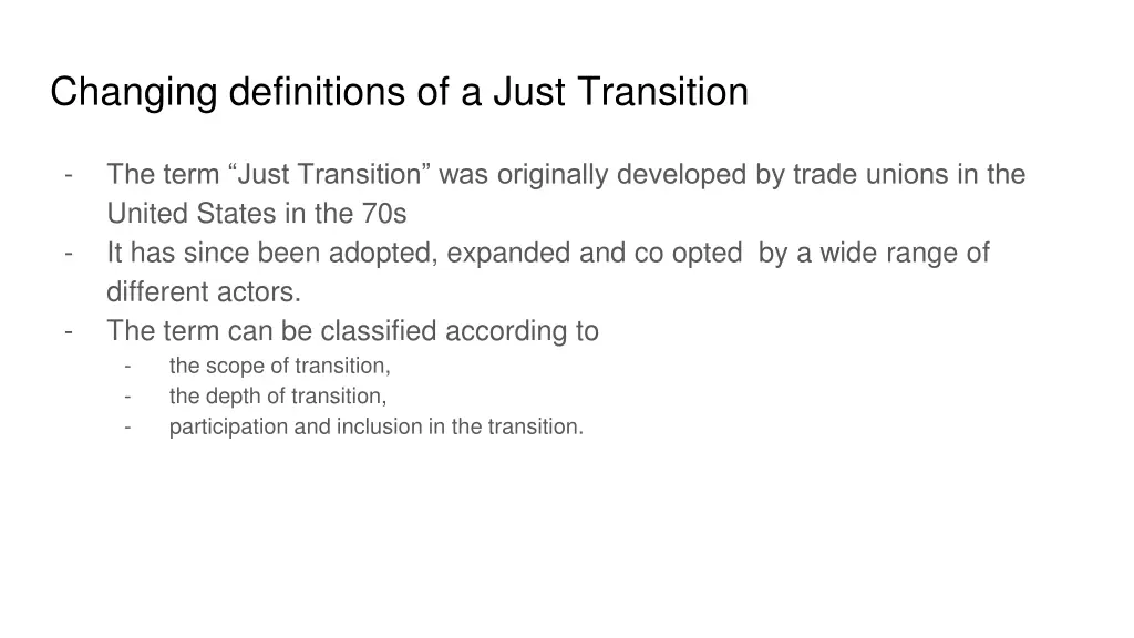 changing definitions of a just transition