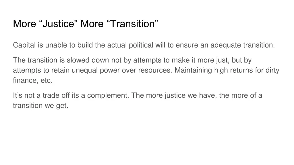 more justice more transition