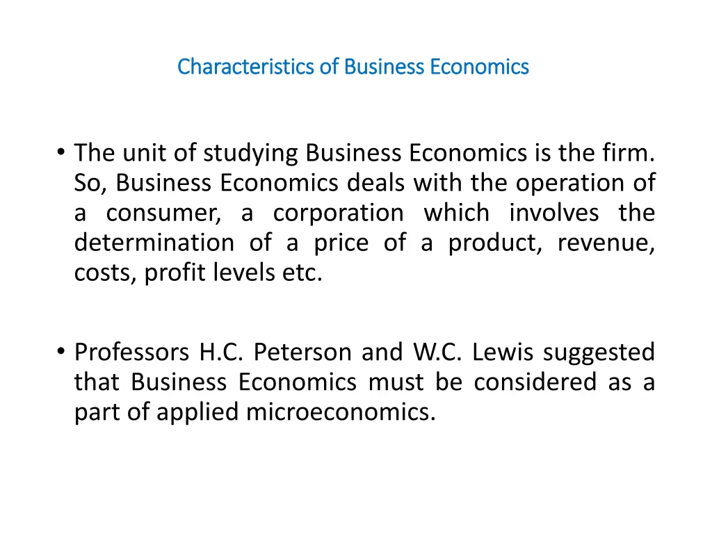 characteristics of business economics