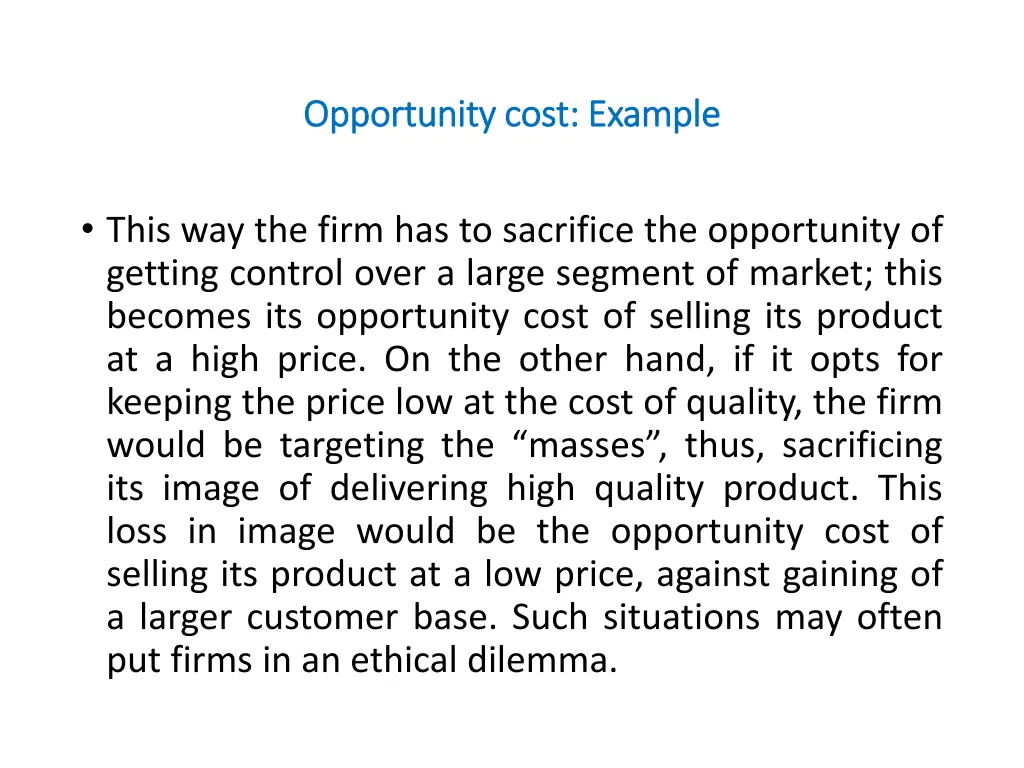 opportunity cost example opportunity cost example 1