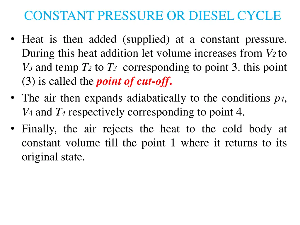 constant pressure or diesel cycle 1