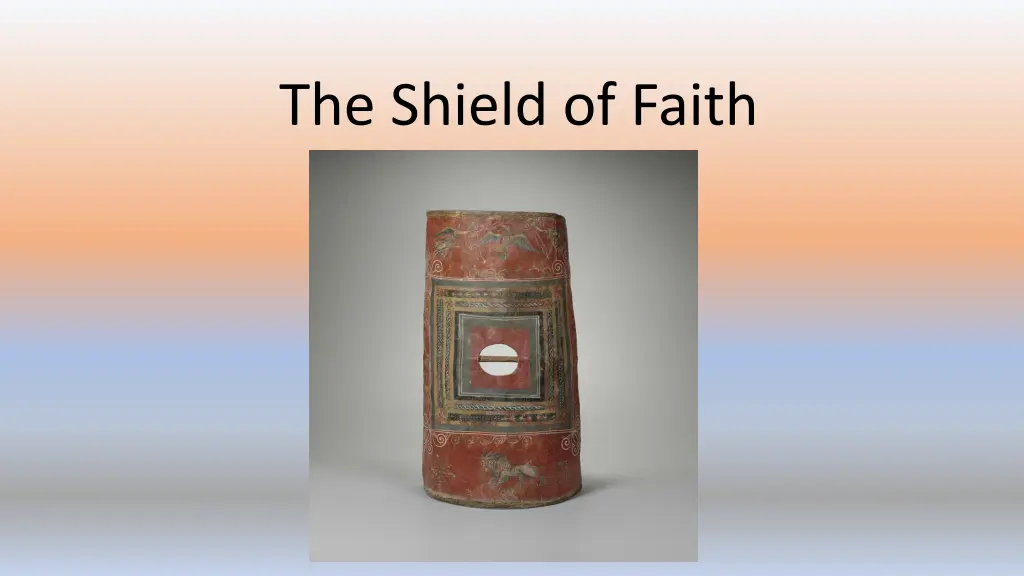 the shield of faith