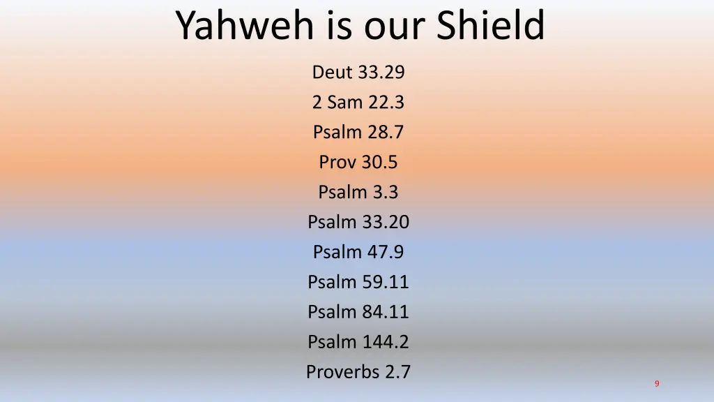 yahweh is our shield