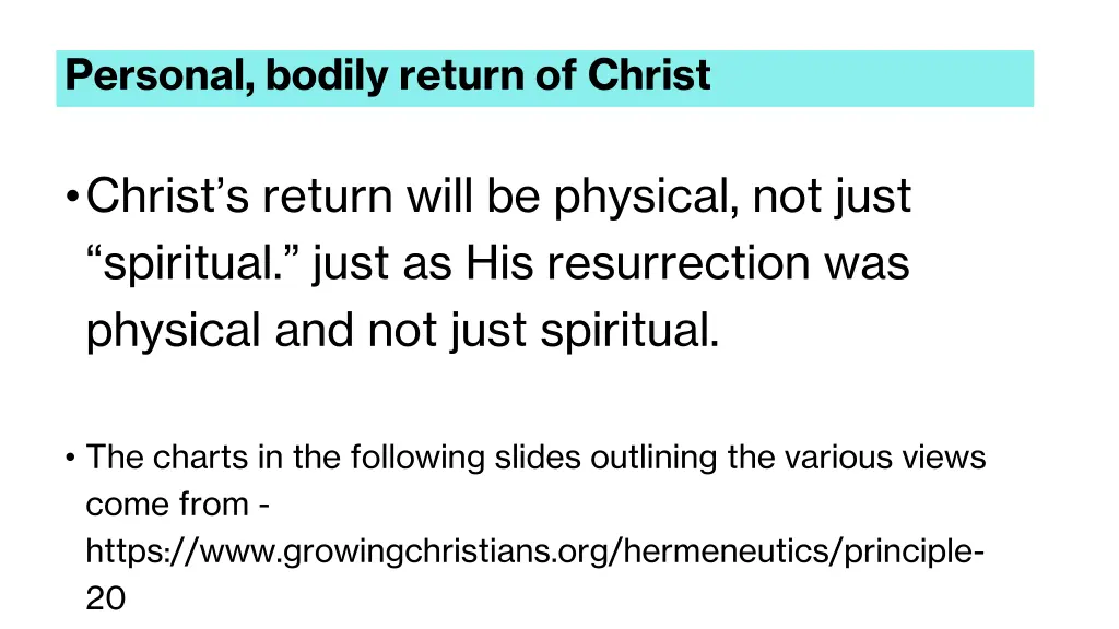 personal bodily return of christ