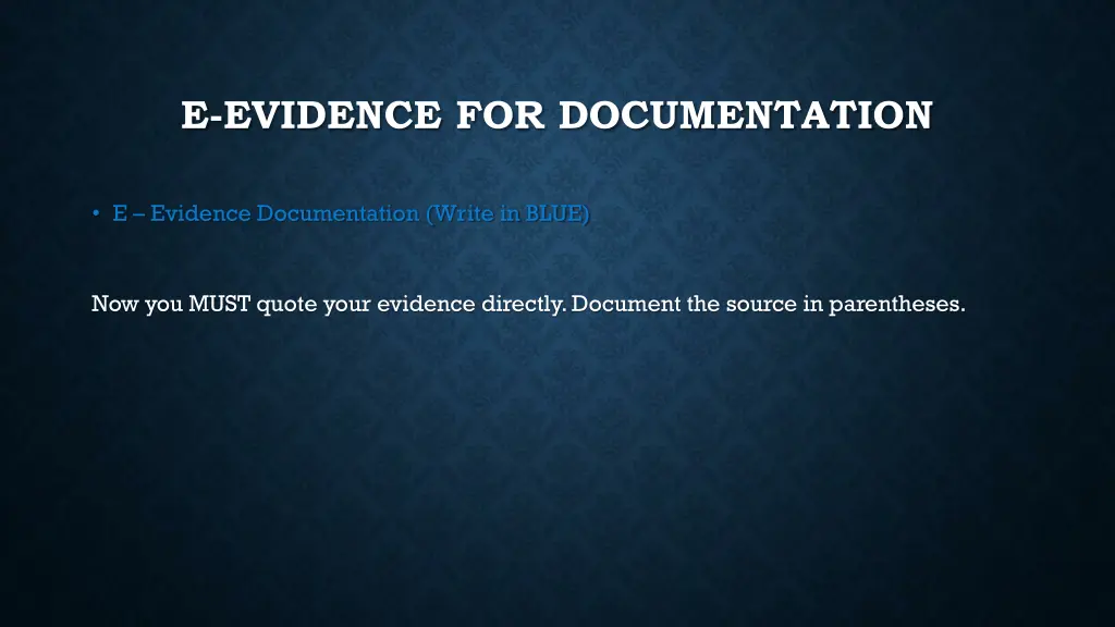 e evidence for documentation