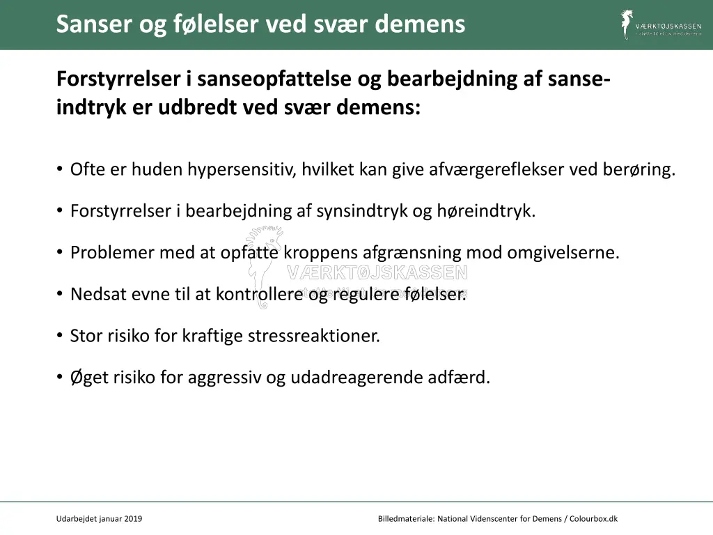sanser og f lelser ved sv r demens