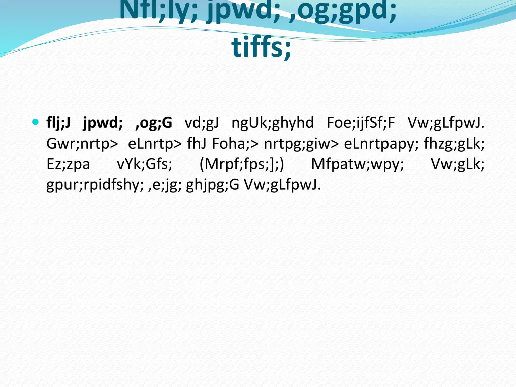 nfl ly jpwd og gpd tiffs