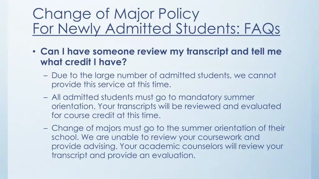 change of major policy for newly admitted 5