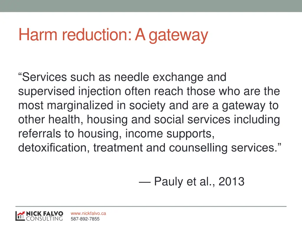 harm reduction a gateway