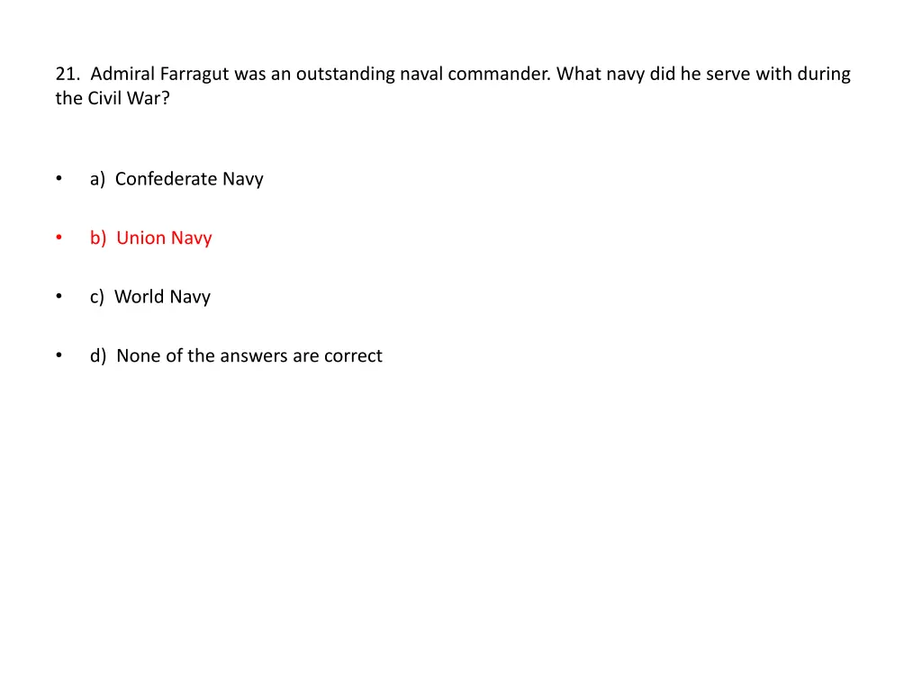 21 admiral farragut was an outstanding naval